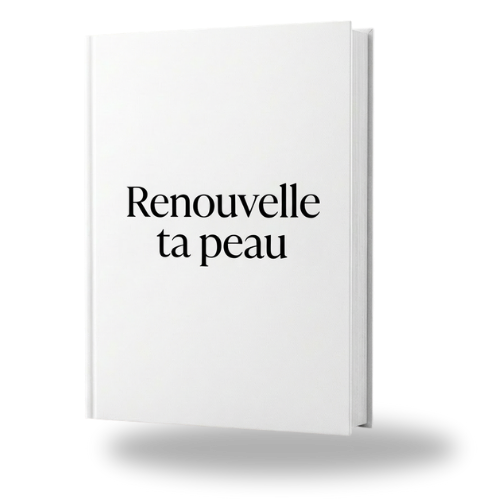 Ebook : Renouvelez votre peau